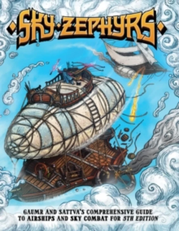 Image of Sky Zephyrs : Vehicle Combat System for DnD 5e Hardback