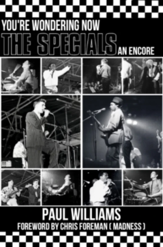 Image of The Specials : You're Wondering Now An Encore Paperback / softback