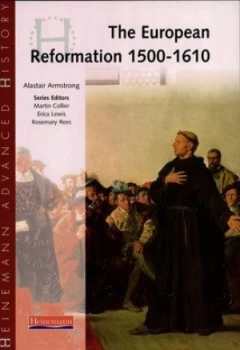 Image of The European Reformation 1500-1610 by Alastair Armstrong Book
