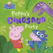 Image of Peppa Pig: Peppa's Dinosaur Party