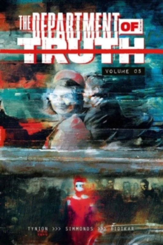 Image of The Department of Truth Volume 5 Paperback / softback