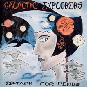 Image of Epitaph for Venus by Galactic Explorers CD Album