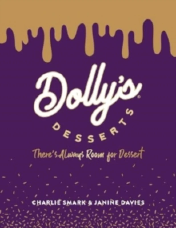 Image of Dolly's Desserts : There's always room for dessert! Hardback