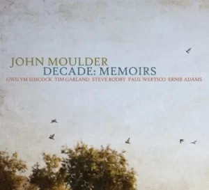 Image of Decade Memoirs by John Moulder CD Album