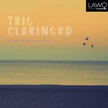 Image of Trio ClariNord - Trio ClariNord: Beethoven/Fr&uuml;hling/Ness CD