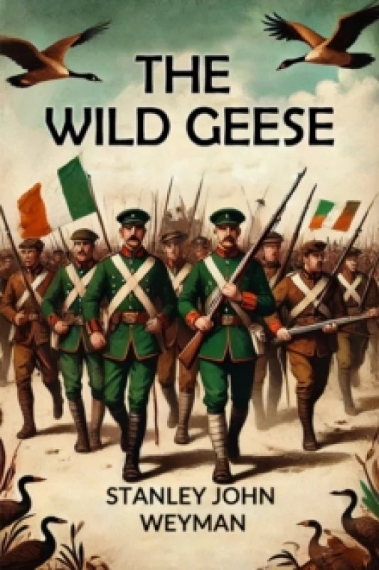 Image of The Wild Geese (Edition2024) Paperback / softback
