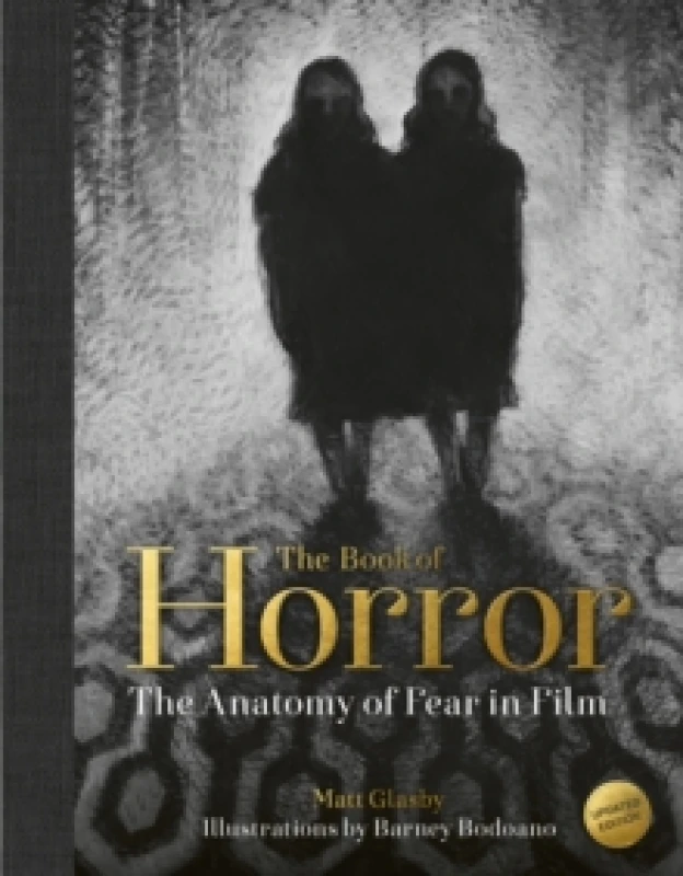 Image of The Book of Horror : The Anatomy of Fear in Film, updated edition Hardback