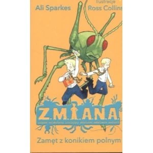 Image of Z.M.I.A.N.A. : Zamet z konikiem polnym