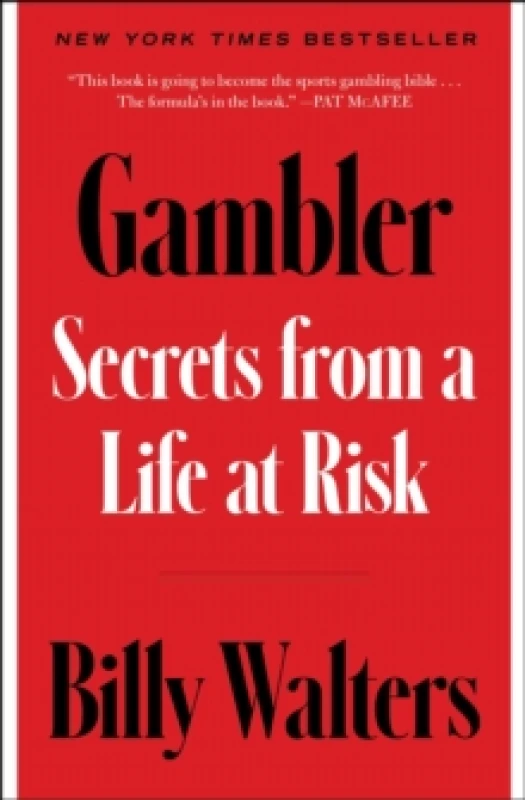 Image of Gambler : Secrets from a Life at Risk Paperback / softback