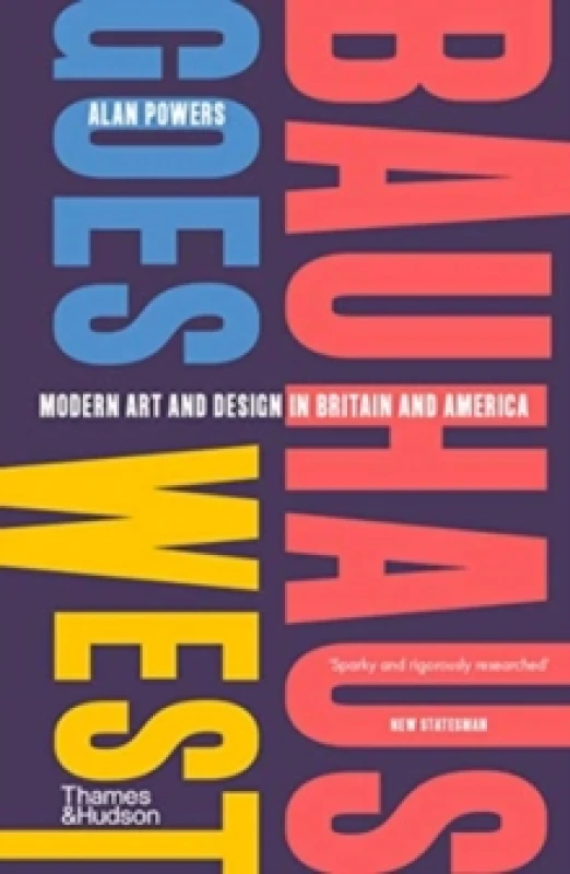 Image of Bauhaus Goes West. Paperback. By Alan Powers Books