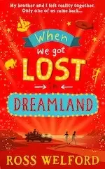 Image of When We Got Lost Dreamland