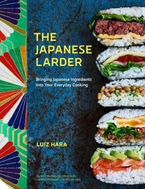 Image of The Japanese larder by Luiz Hara