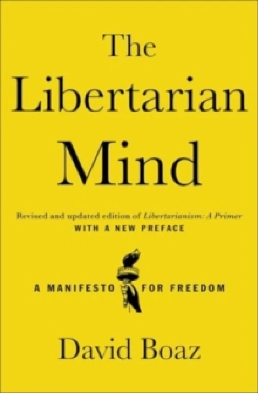 Image of The Libertarian Mind : A Manifesto for Freedom Paperback / softback