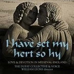 Image of I have set my hert so hy: Love & Devotion in Medieval England (Music CD)