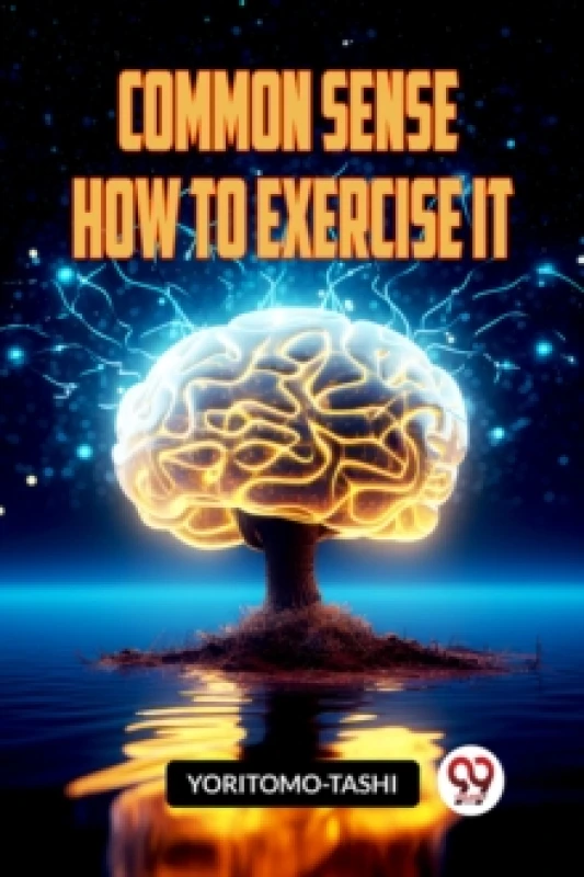 Image of COMMON SENSE HOW TO EXERCISE IT (Edition2023) Paperback / softback