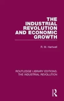 Image of The Industrial Revolution and Economic Growth
