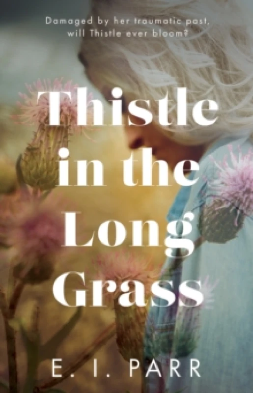 Image of Thistle in the Long Grass Paperback / softback