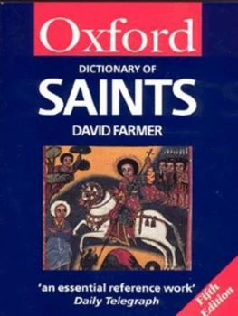 Image of The Oxford Dictionary of Saints by David Hugh Farmer Book