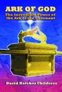 Image of ark of god the incredible power of the ark of the covenant