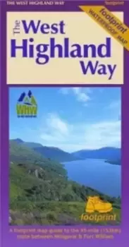 Image of The West Highland Way (Footprint Map) : A Footprint Map-Guide to the 95 Mile Route Between Milngavie and Fort William