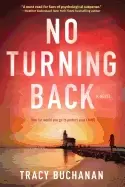 Image of no turning back a novel