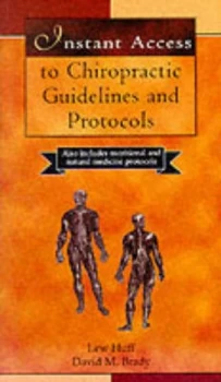 Image of Instant Access to Chiropractic Guidelines and Protocols by Lew Huff Paperback