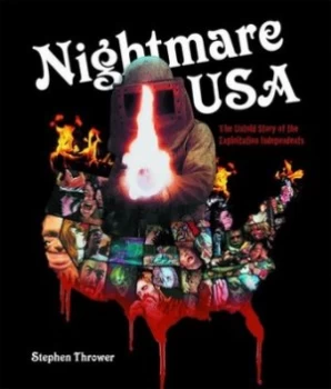 Image of Nightmare USA by Stephen Thrower Hardback