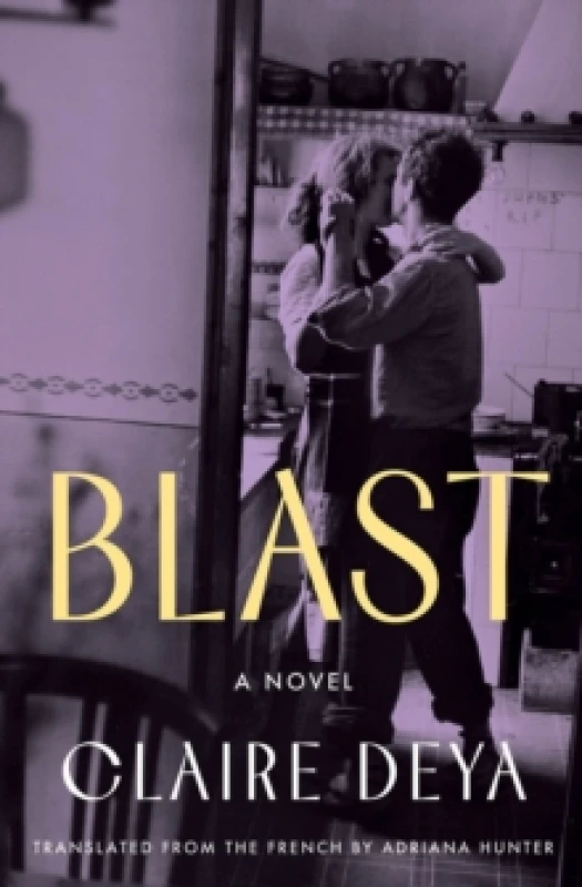 Image of Blast : A Novel Paperback / softback