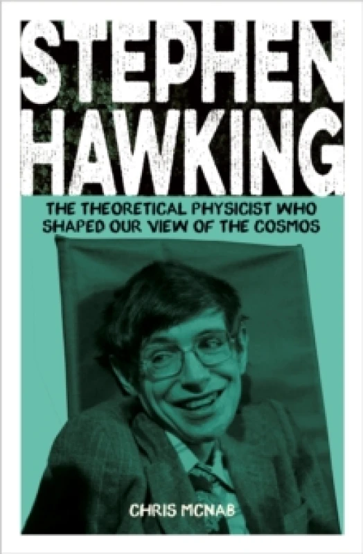 Image of Stephen Hawking : The Theoretical Physicist Who Shaped Our View of the Cosmos Paperback / softback