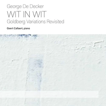 Image of Geert Callaerts - George De Decker: Wit in Wit CD