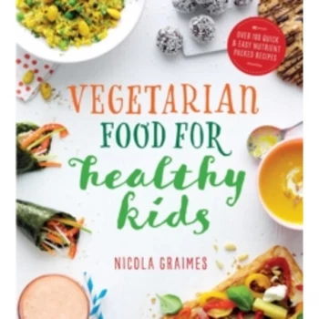 Image of Vegetarian Meals for Healthy Kids by Nicola Graimes (Paperback, 2016)