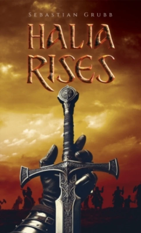 Image of Halia Rises. Paperback. By Sebastian Grubb Books