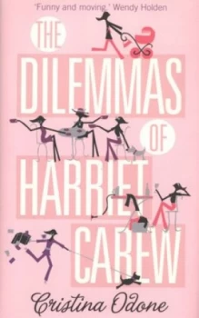 Image of The Dilemmas of Harriet Carew by Cristina Odone Hardback