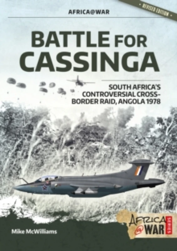 Image of Battle for Cassinga : South Africa's Controversial Cross-Border Raid, Angola 1978 Paperback / softback