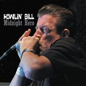 Image of Midnight Hero by Howlin' Bill CD Album