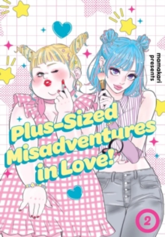 Image of Plus-Sized Misadventures in Love!. Volume 2. Paperback. By Mamakari Books
