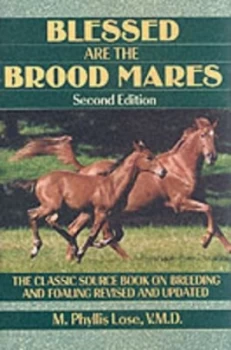 Image of Blessed Are the Brood Mares by M. Phyllis Lose Hardback
