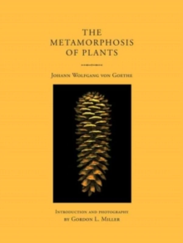 Image of The Metamorphosis of Plants. Paperback. By Johann Wolfgang von Goethe Books