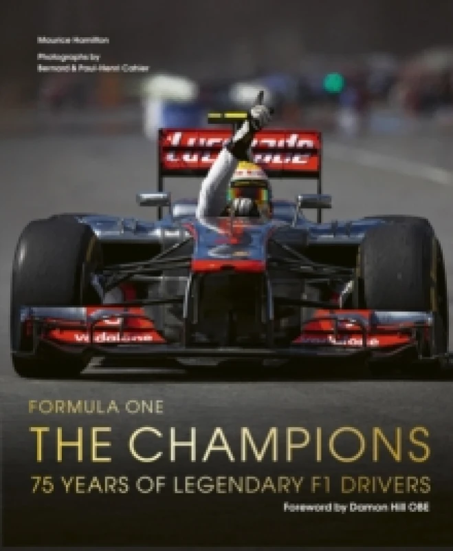 Image of Formula One: The Champions : 75 years of legendary F1 drivers Hardback