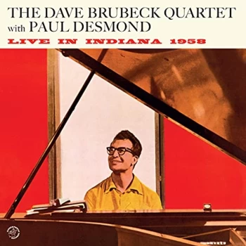 Image of The Dave Brubeck Quartet with Paul Desmond - Live In Indiana 1958 (Feat. Paul Desmond) (+1 Bonus Track) Vinyl