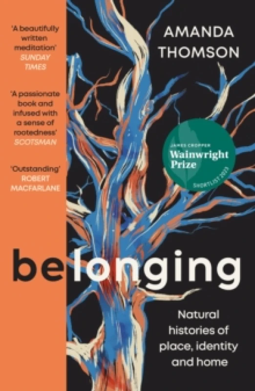 Image of Belonging : Natural histories of place, identity and home Paperback / softback