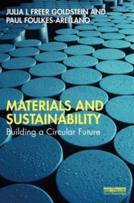 Image of Materials and Sustainability : Building a Circular Future Paperback / softback