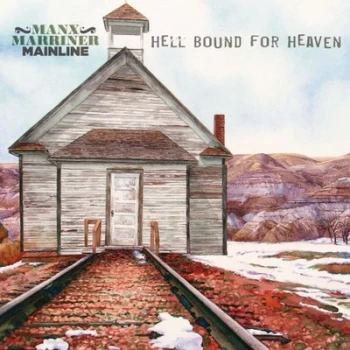 Image of Hell Bound for Heaven by Harry Manx & Steve Marriner Vinyl Album