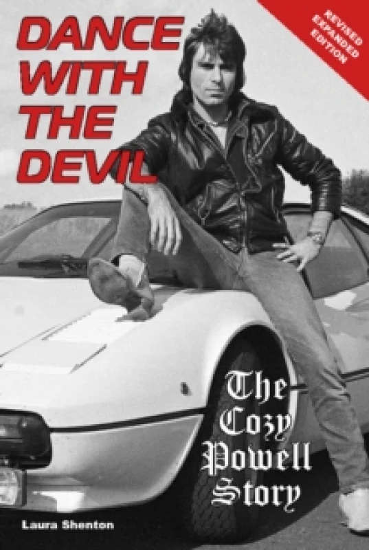 Image of Dance With The Devil : The Cozy Powell Story - Revised Expanded Edition Paperback / softback