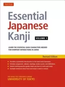 Image of Essential Japanese Kanji Volume 1 : (JLPT Level N5) Learn the Essential Kanji Characters Needed for Everyday Interactions in Japan Volume 1
