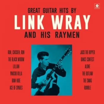Image of Great Guitar Hits By Link Wray and His Wray Men by Link Wray & His Ray Men Vinyl Album