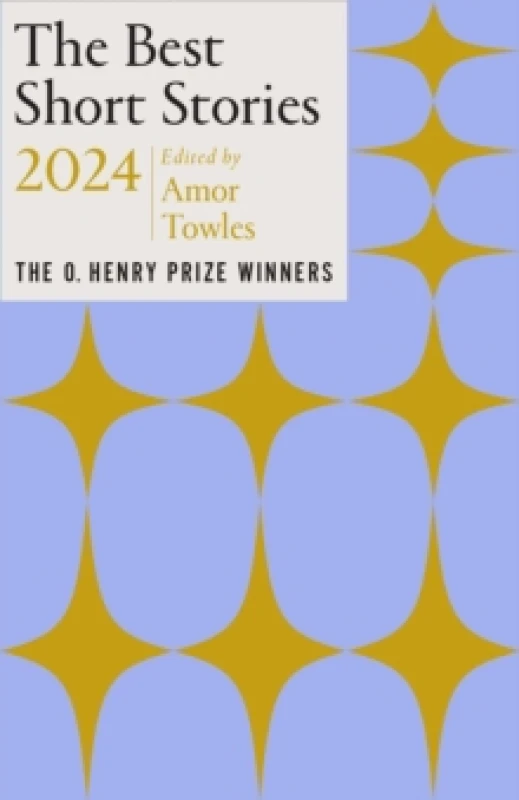 Image of The Best Short Stories 2024 : The O. Henry Prize Winners Paperback / softback