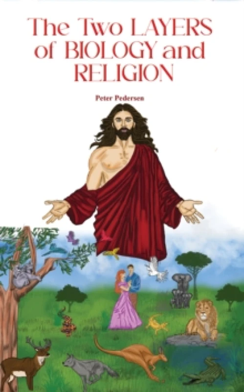 Image of The Two Layers of Biology and Religion. Paperback. By Peter Pedersen Books