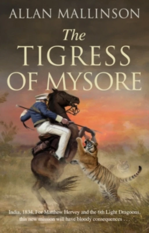 Image of The Tigress of Mysore. Paperback. By Allan Mallinson Books