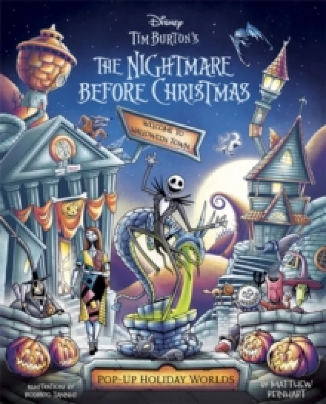 Image of Disney Tim Burton's The Nightmare Before Christmas - Pop-Up Holiday Worlds : A Pop-Up Town Tour through Halloween Town and Christmas Town Hardback
